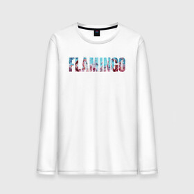 Мужской лонгслив хлопок с принтом FLAMINGO в Рязани, 100% хлопок |  | flamingo | птицы | розовый | фламинго