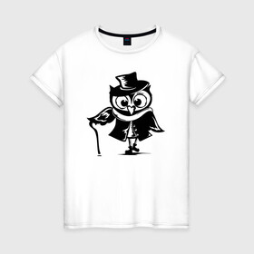 Женская футболка хлопок с принтом Сова с тростью в Рязани, 100% хлопок | прямой крой, круглый вырез горловины, длина до линии бедер, слегка спущенное плечо | owl | owls | сова | совушка | совы | филин | фраза | юмор
