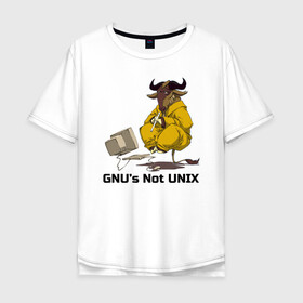 Мужская футболка хлопок Oversize с принтом GNU’s Not UNIX в Рязани, 100% хлопок | свободный крой, круглый ворот, “спинка” длиннее передней части | gnu | linux | not unix | programming | гну | линукс | программист | сисадмин | системный администратор