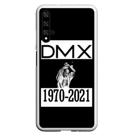 Чехол для Honor 20 с принтом DMX 1970-2021 в Рязани, Силикон | Область печати: задняя сторона чехла, без боковых панелей | Тематика изображения на принте: 1970 | 2021 | 50 | cent | coast | cube | dmx | earl | east | gangsta | hardcore | hip | hop | ice | in | legend | music | pace | rap | requiescat | rip | simmons | гангстер | легенда | музыка | рип | рэп | рэпер | симмонс | хип | хоп | эрл