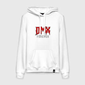 Женская толстовка с принтом DMX Forever в Рязани, френч-терри, мягкий теплый начес внутри (100% хлопок) | карман-кенгуру, эластичные манжеты и нижняя кромка, капюшон с подкладом и шнурком | dmx | dog | earl simmons | hip hop | music | new york | rap | rapper | rip | ruff ryders | диэмикс | музыка | нью йорк | пёс | рэп | рэпер | хипхоп | эрл симмонс