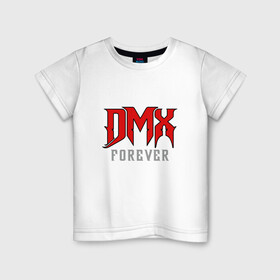 Детская футболка хлопок с принтом DMX Forever в Рязани, 100% хлопок | круглый вырез горловины, полуприлегающий силуэт, длина до линии бедер | dmx | dog | earl simmons | hip hop | music | new york | rap | rapper | rip | ruff ryders | диэмикс | музыка | нью йорк | пёс | рэп | рэпер | хипхоп | эрл симмонс