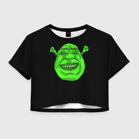 Женская футболка Crop-top 3D с принтом Shreks Face в Рязани, 100% полиэстер | круглая горловина, длина футболки до линии талии, рукава с отворотами | Тематика изображения на принте: donkey | fiona | gonna | is | life | love | me | once | roll | shrek | somebody | the | told | world | артур | в | гарольд | дракон | жизнь | кот | лорд | любовь | мем | мерлин | огр | осел | пиноккио | пряник | сапогах | фаркуад | фиона | чарм