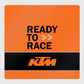 Магнитный плакат 3Х3 с принтом KTM READY TO RACE (Z) в Рязани, Полимерный материал с магнитным слоем | 9 деталей размером 9*9 см | enduro | ktm | moto | moto sport | motocycle | sportmotorcycle | ктм | мото | мото спорт | мотоспорт | спорт мото