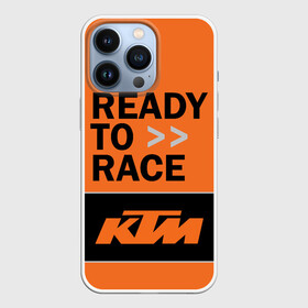 Чехол для iPhone 13 Pro с принтом KTM | READY TO RACE (Z) в Рязани,  |  | enduro | ktm | moto | moto sport | motocycle | sportmotorcycle | ктм | мото | мото спорт | мотоспорт | спорт мото