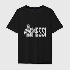 Мужская футболка хлопок Oversize с принтом Messi Champion в Рязани, 100% хлопок | свободный крой, круглый ворот, “спинка” длиннее передней части | argentina | barca | barcelona | football | lionel | messi | spain | sport | аргентина | барса | барселона | гол | золотой мяч | игрок | испания | камп ноу | лионель | месси | мяч | спорт | тренер | футбол | чемпион | чемпионат