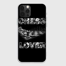 Чехол для iPhone 12 Pro Max с принтом Chess Lover | Любитель шахмат в Рязани, Силикон |  | chess lover | любитель шахмат | шах и мат | шахматные фигуры | шахматы