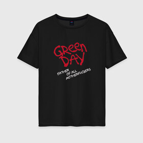 Женская футболка хлопок Oversize с принтом Green Day Unicorn в Рязани, 100% хлопок | свободный крой, круглый ворот, спущенный рукав, длина до линии бедер
 | billie joe armstrong | green day | punk | rock | unicorn | билли джо | грин дей | панк | рок