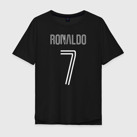 Мужская футболка хлопок Oversize с принтом Ronaldo 7 номер на груди в Рязани, 100% хлопок | свободный крой, круглый ворот, “спинка” длиннее передней части | 7 | champion | cr7 | cristiano ronaldo | fifa | football | football club | juventus | soccer | uefa | игра | криштиану роналду | лига чемпионов | реал мадрид | сборная португалии | спорт | уефа | фифа | фк | футбол | футболь