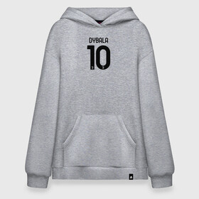 Худи SuperOversize хлопок с принтом Dybala 10 номер Ювентус в Рязани, 70% хлопок, 30% полиэстер, мягкий начес внутри | карман-кенгуру, эластичная резинка на манжетах и по нижней кромке, двухслойный капюшон
 | 10 | ac milan | champions | fifa | juve | juventus | juvi | paulo dybala | soccer | uefa | дубала | лига чемпионов | номер | пауло дибала | сборная аргентины | спорт | уефа | фифа | фк | футбол | футболист | футбольный клуб | 