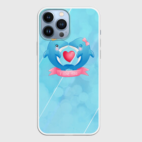 Чехол для iPhone 13 Pro Max с принтом Два дельфина. I love you в Рязани,  |  | cute | dolphin | i love you | два дельфина | дельфин | дельфин в море | дельфинами | любовь | милый | мир | подводный