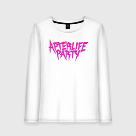 Женский лонгслив хлопок с принтом Afterlife Party в Рязани, 100% хлопок |  | fortnite | gamers | games | music | party | вечеринка | джей бавлин | игры | королевская битва | фортнайт