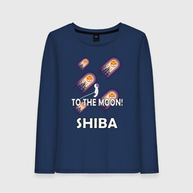 Женский лонгслив хлопок с принтом TO THE MOON! (SHIBA) в Рязани, 100% хлопок |  | bitcoin | crypto | dog | shiba | shiba inu | to the moon | альткоин | биткоин | к луне | крипта | криптовалюта | на луну | собака | собака космонавт | шиба | шиба ину