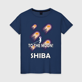 Женская футболка хлопок с принтом TO THE MOON! (SHIBA) в Рязани, 100% хлопок | прямой крой, круглый вырез горловины, длина до линии бедер, слегка спущенное плечо | bitcoin | crypto | dog | shiba | shiba inu | to the moon | альткоин | биткоин | к луне | крипта | криптовалюта | на луну | собака | собака космонавт | шиба | шиба ину