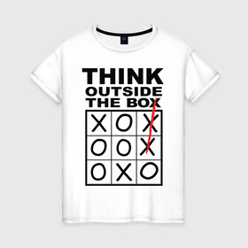 Женская футболка хлопок с принтом THINK OUTSIDE THE BOX в Рязани, 100% хлопок | прямой крой, круглый вырез горловины, длина до линии бедер, слегка спущенное плечо | box | braine | imagine | outside | text | think | word | воображение | думай | комфорт | крестики | надписи | настроение | нолики | текст