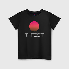 Детская футболка хлопок с принтом T-Fest в Рязани, 100% хлопок | круглый вырез горловины, полуприлегающий силуэт, длина до линии бедер | 0372 | t fest | рэпер | т фест | ти фест | тифест | тфест