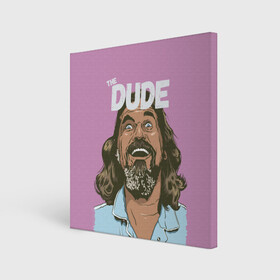 Холст квадратный с принтом 2939981 в Рязани, 100% ПВХ |  | big lebowski | donney | dude | lebowski | the big lebowski | the dude | walter | большой лебовски | лебовски | чувак