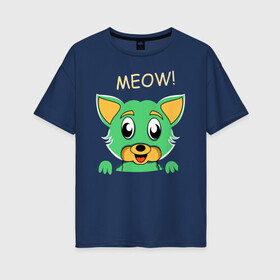 Женская футболка хлопок Oversize с принтом МИЛЫЙ КОТИК в Рязани, 100% хлопок | свободный крой, круглый ворот, спущенный рукав, длина до линии бедер
 | animal | cat | children | green | meow | детские | домашние | животные | зеленый | карман | кис кис | кот | котик | котэ | кошки | малыш | мяу