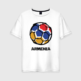 Женская футболка хлопок Oversize с принтом Armenia Football в Рязани, 100% хлопок | свободный крой, круглый ворот, спущенный рукав, длина до линии бедер
 | armenia | armenya | football | арарат | армения | армяне | армянин | арцах | горы | ереван | кавказ | мяч | народ | саркисян | спорт | ссср | страна | флаг | футбол