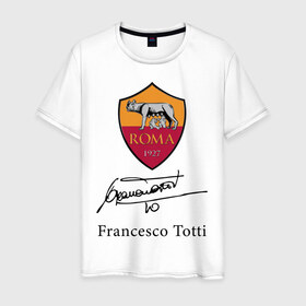 Мужская футболка хлопок с принтом Francesco Totti Roma в Рязани, 100% хлопок | прямой крой, круглый вырез горловины, длина до линии бедер, слегка спущенное плечо. | Тематика изображения на принте: football | legend | roma | totti | wolf | волчица | италия | легенда | рим | тотти | футбол