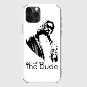 Чехол для iPhone 12 Pro Max с принтом Just call me the Dude в Рязани, Силикон |  | dude | jeff bridges | just call me the dude | the big lebowski | большой лебовский | джефф бриджес | просто зови меня | фильм | чувак