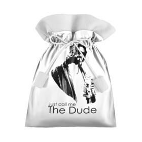 Подарочный 3D мешок с принтом Just call me the Dude в Рязани, 100% полиэстер | Размер: 29*39 см | dude | jeff bridges | just call me the dude | the big lebowski | большой лебовский | джефф бриджес | просто зови меня | фильм | чувак