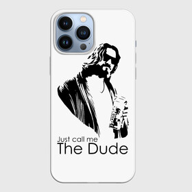 Чехол для iPhone 13 Pro Max с принтом Just call me the Dude в Рязани,  |  | dude | jeff bridges | just call me the dude | the big lebowski | большой лебовский | джефф бриджес | просто зови меня | фильм | чувак