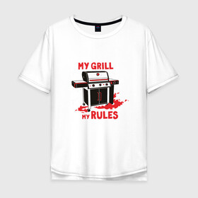 Мужская футболка хлопок Oversize с принтом My Grill My Rules в Рязани, 100% хлопок | свободный крой, круглый ворот, “спинка” длиннее передней части | Тематика изображения на принте: barbecue | bbw | cook | fire | flame | food | meat | steak | summer | барбекью | барбекю | газовый гриль | для повара | дымок | коптильня | коптильщик | копчение | лето | мангал | мой гриль мои правила | мясо | на шашлыки | огонь