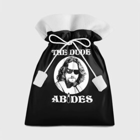 Подарочный 3D мешок с принтом The dude ABIDES в Рязани, 100% полиэстер | Размер: 29*39 см | Тематика изображения на принте: dude | jeff bridges | the big lebowski | the dude abides | большой лебовский | джефф бриджес | фильм | чувак