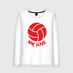 Женский лонгслив хлопок с принтом My Love в Рязани, 100% хлопок |  | ball | beach | game | love | sport | volley | volleyball | волейбол | волейболист | волейболистка | гол | игра | игрок | мяч | площадка | пляж | пляжный | победа | сетка | спорт | тренер | чемпион