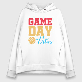 Женское худи Oversize хлопок с принтом Game Day Vibes в Рязани, френч-терри — 70% хлопок, 30% полиэстер. Мягкий теплый начес внутри —100% хлопок | боковые карманы, эластичные манжеты и нижняя кромка, капюшон на магнитной кнопке | ball | beach | game | sport | volley | volleyball | волейбол | волейболист | волейболистка | гол | игра | игрок | мяч | площадка | пляж | пляжный | победа | сетка | спорт | тренер | чемпион