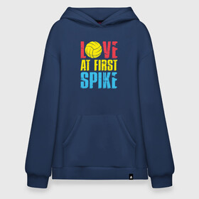 Худи SuperOversize хлопок с принтом Love at first spike в Рязани, 70% хлопок, 30% полиэстер, мягкий начес внутри | карман-кенгуру, эластичная резинка на манжетах и по нижней кромке, двухслойный капюшон
 | ball | beach | game | sport | volley | volleyball | волейбол | волейболист | волейболистка | гол | игра | игрок | мяч | площадка | пляж | пляжный | победа | сетка | спорт | тренер | чемпион