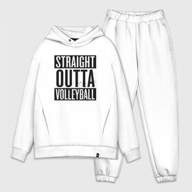 Мужской костюм хлопок OVERSIZE с принтом Straight Outta Volleyball в Рязани,  |  | ball | beach | game | sport | volley | volleyball | волейбол | волейболист | волейболистка | гол | игра | игрок | мяч | площадка | пляж | пляжный | победа | сетка | спорт | тренер | чемпион