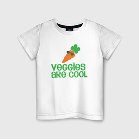 Детская футболка хлопок с принтом Veggies Are Cool в Рязани, 100% хлопок | круглый вырез горловины, полуприлегающий силуэт, длина до линии бедер | green | greenpaece | nature | sport | vegan | yoga | веган | вегетарианец | гринпис | еда | животные | жизнь | здоровье | зеленый | йога | мир | овощи | пища | планета | природа | растение | спорт | тело | фрукты