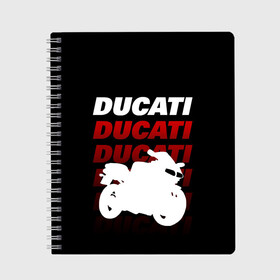 Тетрадь с принтом DUCATI / ДУКАТИ / SPORT в Рязани, 100% бумага | 48 листов, плотность листов — 60 г/м2, плотность картонной обложки — 250 г/м2. Листы скреплены сбоку удобной пружинной спиралью. Уголки страниц и обложки скругленные. Цвет линий — светло-серый
 | ducati | motorcycle | motosport | racing | speed | sport | байк. | гонки | двигатель | дукати | мото | мотокросс | мотоспорт | мототриал | мотоцикл | скорость | спорт