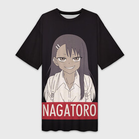 Платье-футболка 3D с принтом Miss Nagatoro в Рязани,  |  | anime | chan | dont | gamo | hayase | manga | me | miss | mock | nagatoro | naoto | no | president | sakura | senpai | toy | with | yoshi | аниме | гамо | ёши | издевайся | йоши | манга | нагаторо | наото | не | президент | сакура | семпай |