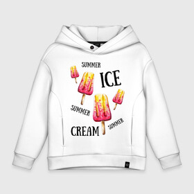 Детское худи Oversize хлопок с принтом ICE CREAM в Рязани, френч-терри — 70% хлопок, 30% полиэстер. Мягкий теплый начес внутри —100% хлопок | боковые карманы, эластичные манжеты и нижняя кромка, капюшон на магнитной кнопке | ice cream | summer | лето | мороженое | сочное | яркое