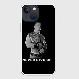 Чехол для iPhone 13 mini с принтом Never give up в Рязани,  |  | джон сина | знаменитость | никогда не сдавайся | пояс | рестлинг | черно белый