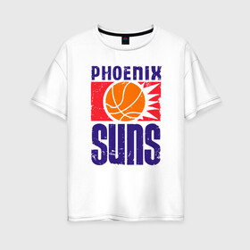 Женская футболка хлопок Oversize с принтом Phoenix Suns в Рязани, 100% хлопок | свободный крой, круглый ворот, спущенный рукав, длина до линии бедер
 | basketball | mvp | nba | phoenix | sport | streetball | suns | аризона | баскетбол | игра | крис пол | мяч | нба | санс | спорт | стритбол | тренер | финикс | чемпион