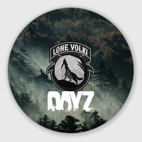 Коврик для мышки круглый с принтом LONE VOLKI | DAYZ (Z) в Рязани, резина и полиэстер | круглая форма, изображение наносится на всю лицевую часть | apocalypse | arma 2 | dayz | game | survival horror | zombie | апокалипсис | арма | арма 2 | дейзи | зомби | зомби апокалипсисом | игра | мертвецы | симулятор выживания | ходячик мертвецы