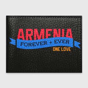 Обложка для студенческого билета с принтом Armenia one love в Рязани, натуральная кожа | Размер: 11*8 см; Печать на всей внешней стороне | Тематика изображения на принте: armenia | logo | армения | армян | армяни | герб | лев и орел | лого | символ | флаг | флаг и герб армении