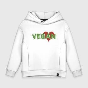 Детское худи Oversize хлопок с принтом Vegan Love в Рязани, френч-терри — 70% хлопок, 30% полиэстер. Мягкий теплый начес внутри —100% хлопок | боковые карманы, эластичные манжеты и нижняя кромка, капюшон на магнитной кнопке | green | greenpaece | love | vegan | yoga | веган | вегетарианец | гринпис | дерево | еда | животные | жизнь | здоровье | зеленый | йога | любовь | мир | овощи | пища | планета | природа | сердце | фрукты