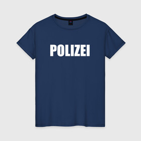 Женская футболка хлопок с принтом POLIZEI Полиция Надпись Белая в Рязани, 100% хлопок | прямой крой, круглый вырез горловины, длина до линии бедер, слегка спущенное плечо | germany | германия | копы | милиция | надпись | немецкая | сила | структуры | чб | швейцария