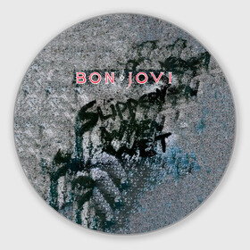 Коврик для мышки круглый с принтом Slippery When Wet - Bon Jovi в Рязани, резина и полиэстер | круглая форма, изображение наносится на всю лицевую часть | bon jovi | john | альбом | арена | бон | бон джови | глэм | группа | джови | джон | метал | музыка | надпись | песни | поп | попрок | рок | рокер | смайл | солист | софт | стена | хард | хеви | хевиметал