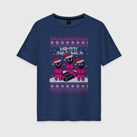 Женская футболка хлопок Oversize с принтом Sweater Squidmas в Рязани, 100% хлопок | свободный крой, круглый ворот, спущенный рукав, длина до линии бедер
 | squid game | дед мороз | игра | игра в кальмара | кальмар | новогодние игры в кальмара | новогодний | новый год | подарок | свитера | сериал | сериал игра в кальмара