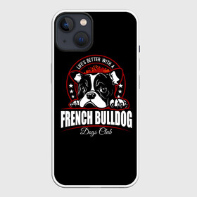 Чехол для iPhone 13 с принтом Французский Бульдог (French Bulldog) в Рязани,  |  | animal | bulldog | dog | french bulldog | french bulldog p | pit bull | бойцовская собака | бульдог | год собаки | друг человека | животное | зверь | кинолог | пёс | питбуль | собака французский бульдог | собаковод