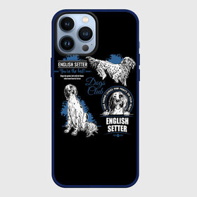 Чехол для iPhone 13 Pro Max с принтом Английский Сеттер (English Setter) в Рязани,  |  | animal | dog | english setter | hunting dog | setter | английский сеттер | год собаки | друг человека | животное | зверь | кинолог | легавая | охотничья собака | пёс | порода собак | сеттер | собака