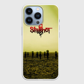 Чехол для iPhone 13 Pro с принтом Вся надежда ушла   Slipknot в Рязани,  |  | slipknot | алессандро вентурелла | альбом | вся надежда ушла | джей вайнберг | джеймс рут | кори тейлор | крис фен | крэйг джонс | метал | мик томсон | музыка | петля | рок группа | сид уилсон