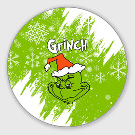 Круглый коврик для мышки с принтом Grinch Green. в Рязани, резина и полиэстер | круглая форма, изображение наносится на всю лицевую часть | 2022 | grinch | happy new year | merry christmas | год тигра | гринч | зима близко | нг | новогодний | новый год | новый год 2022 | рождество | снег | снежинки