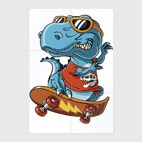 Магнитный плакат 2Х3 с принтом The dinosaur Skater в Рязани, Полимерный материал с магнитным слоем | 6 деталей размером 9*9 см | Тематика изображения на принте: dinosaur | jaw | muzzle | nostrils | predator | skate board | skater | tail | teeth | динозавр | зубы | ноздри | очки | пасть | скейтборд | хвост | хищник
